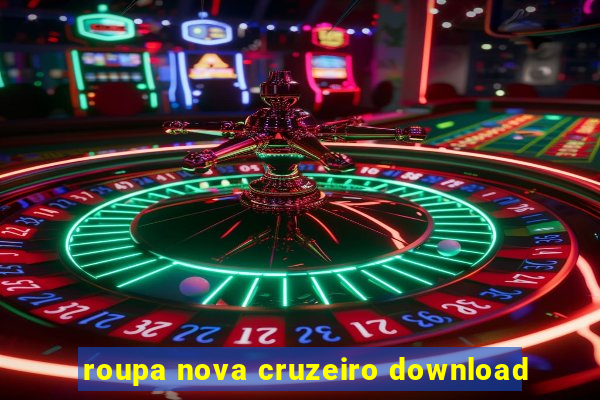 roupa nova cruzeiro download